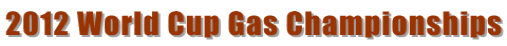 2012 World Cup Gas Championships